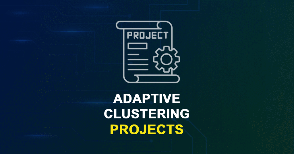 Adaptive Clustering Projects from Beginner to Advanced