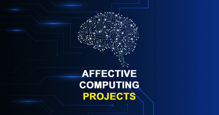 Affective Computing Projects from Beginner to Advanced