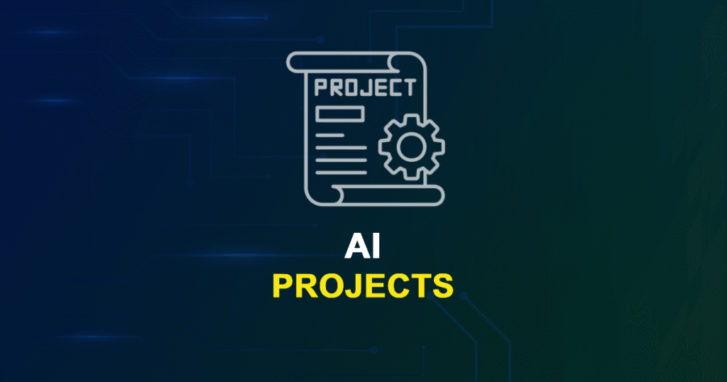 AI Projects for ME, MS, MTech, PhD Students with Source Code