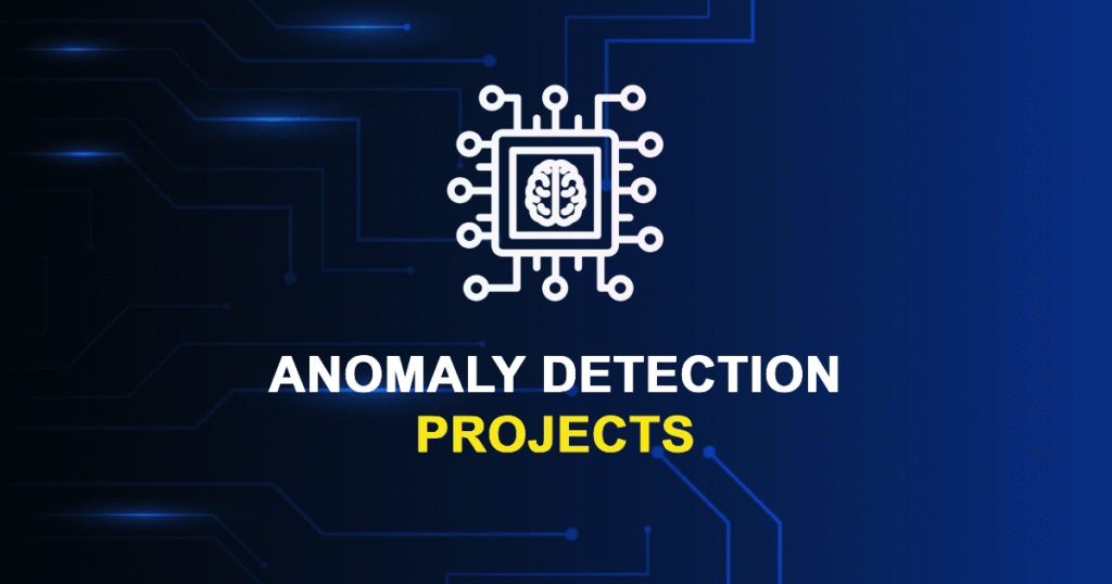 Top 20 Anomaly Detection Projects for MTech, MS & PhD Students