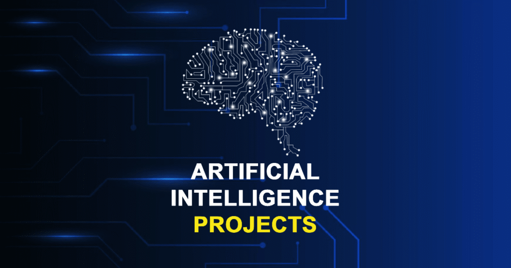 Artificial Intelligence Projects and Research Topics