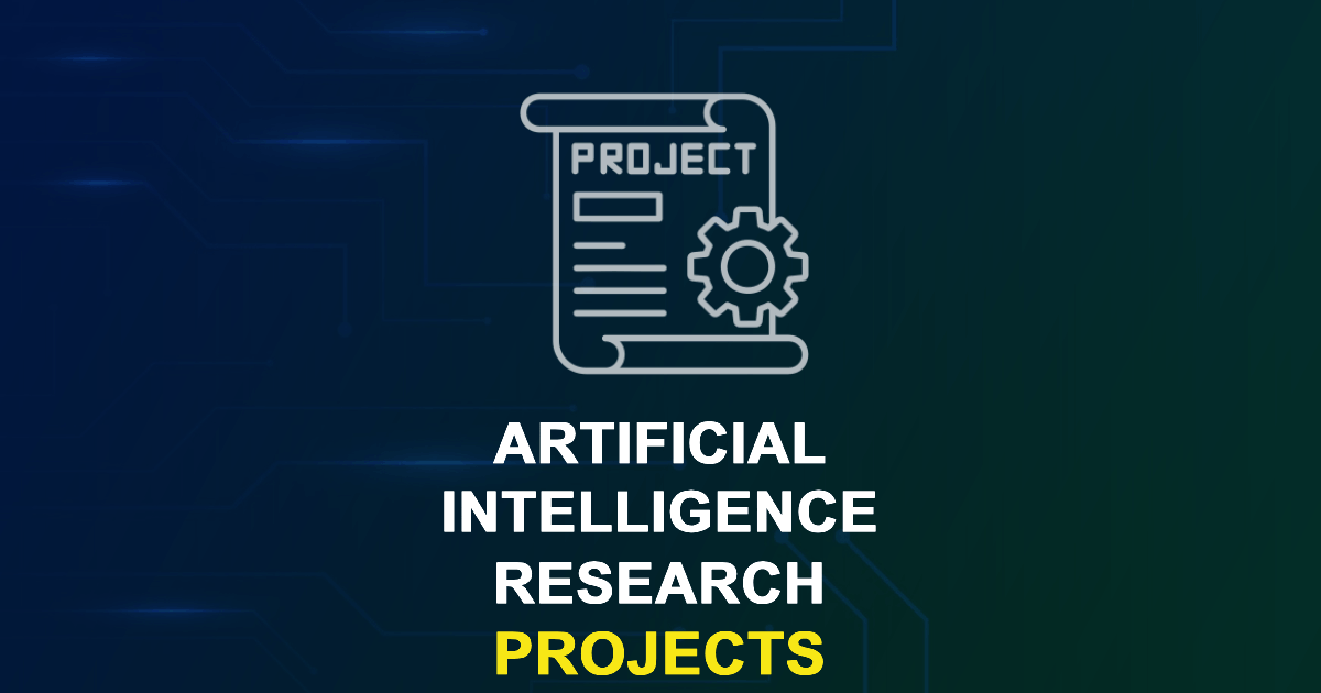 Artificial Intelligence Research Projects & Research Topics with source ...