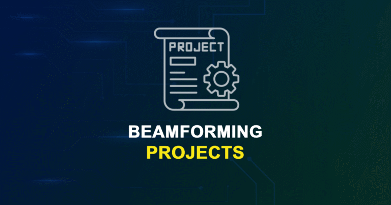 Beamforming Projects for MTech, MS & PhD Students