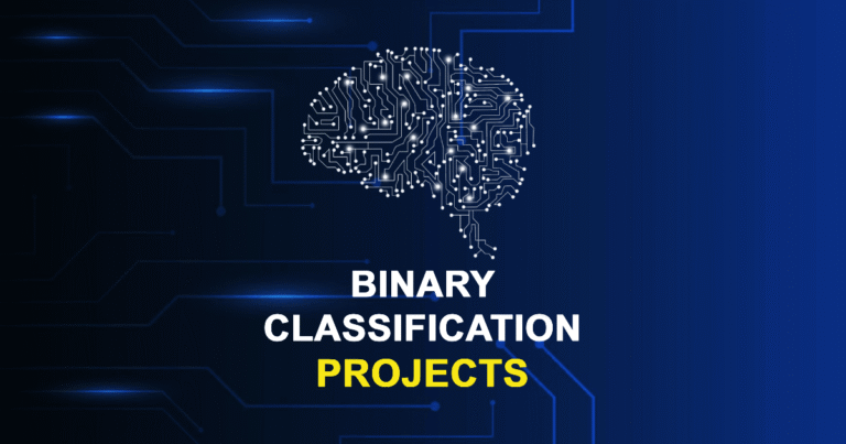 Binary Classification Projects for Final Year Students