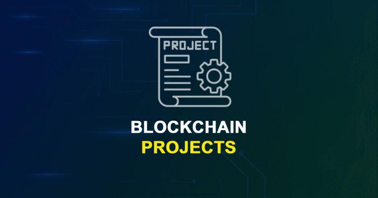 Best 50+ Blockchain Projects for ME, MS, MTech, PhD Students