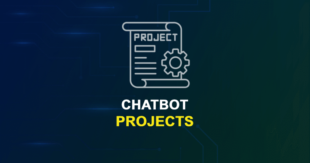 Chatbot Projects & Research Topics with source code