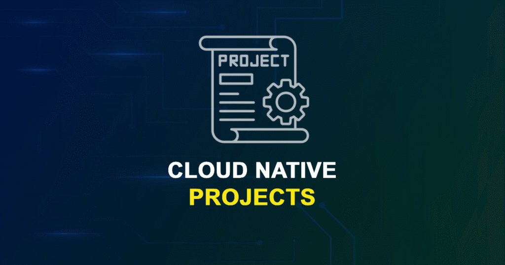 Cloud Native Projects for Engineering Students