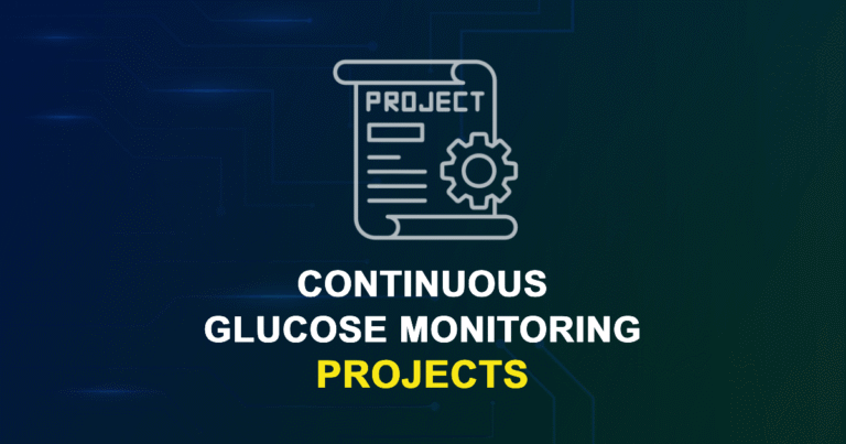 Continuous Glucose Monitoring Projects for Final Year Students with source code