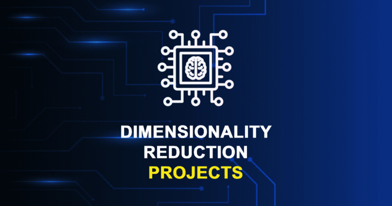 Dimensionality Reduction Projects for MTech Final Year Students
