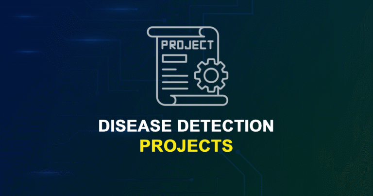 Disease Detection Projects and Research Topics with source code