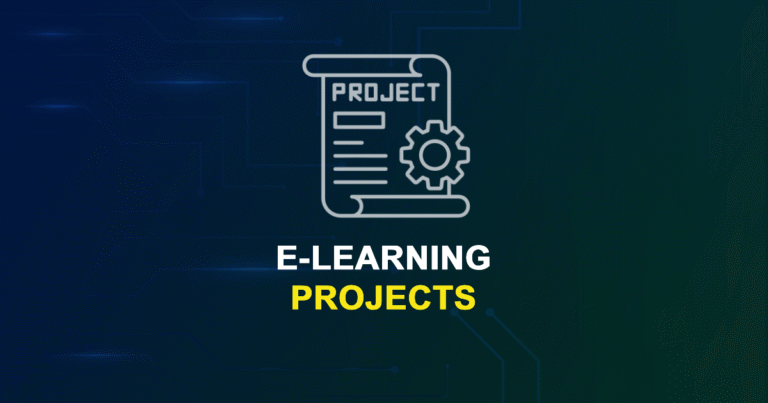 Top 50+ E-Learning Projects for MTech, MS & PhD Students