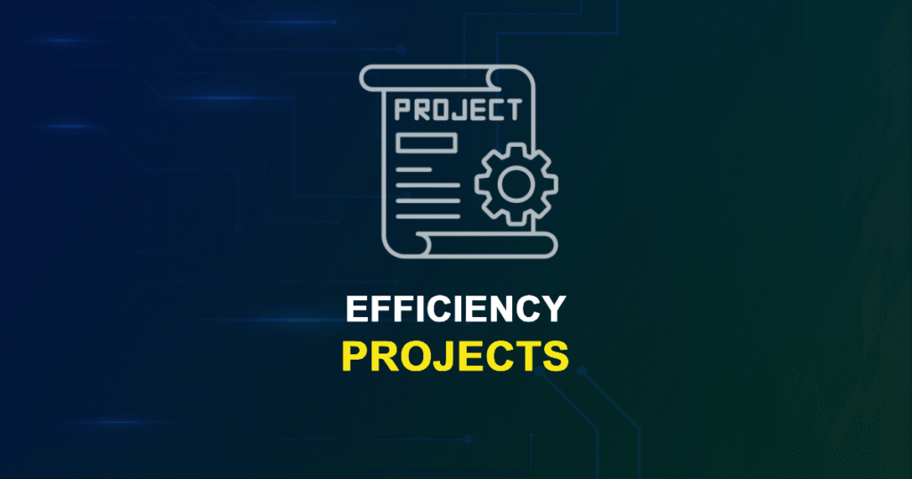 Efficiency Projects for ME, MS, MTech, PhD Students