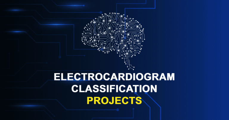 Electrocardiogram Classification Projects for Final Year Students