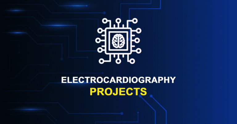 Electrocardiography Projects for ME, MTech, and PhD Students