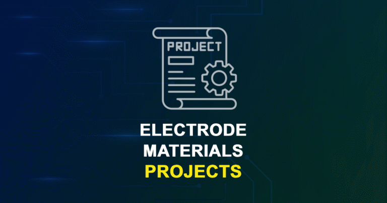 Electrode Materials Projects & Research Ideas with source code