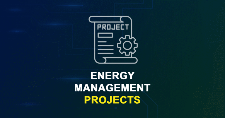 Energy Management Projects for MTech, MS & PhD Students