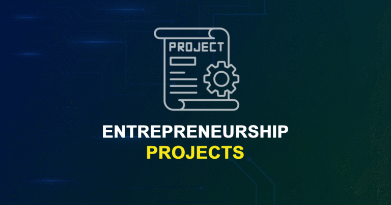 Entrepreneurship Projects & Research Topics with source code