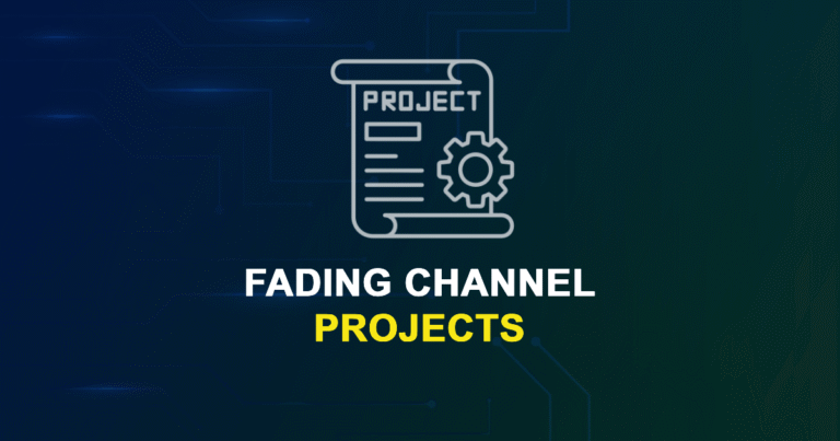 Fading Channel Projects for Engineering Students
