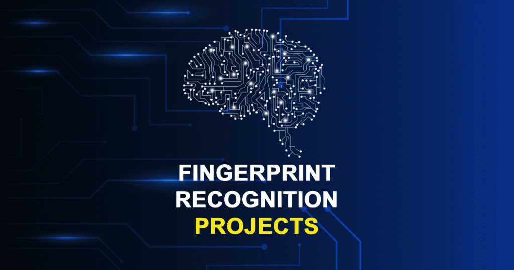 Fingerprint Recognition Projects for MS ME MTech with Source Code