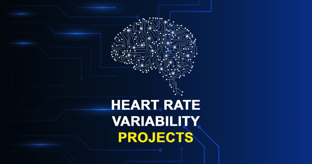 Heart Rate Variability Projects for Final Year Students
