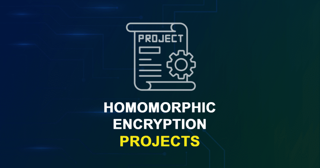 Homomorphic Encryption Projects for Engineering Students