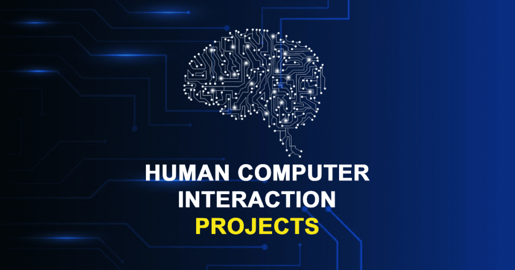 Human Computer Interaction Projects with Source Code
