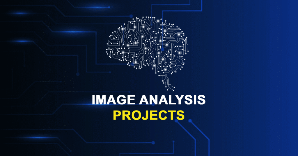 Image Analysis Projects From Beginner to Advanced