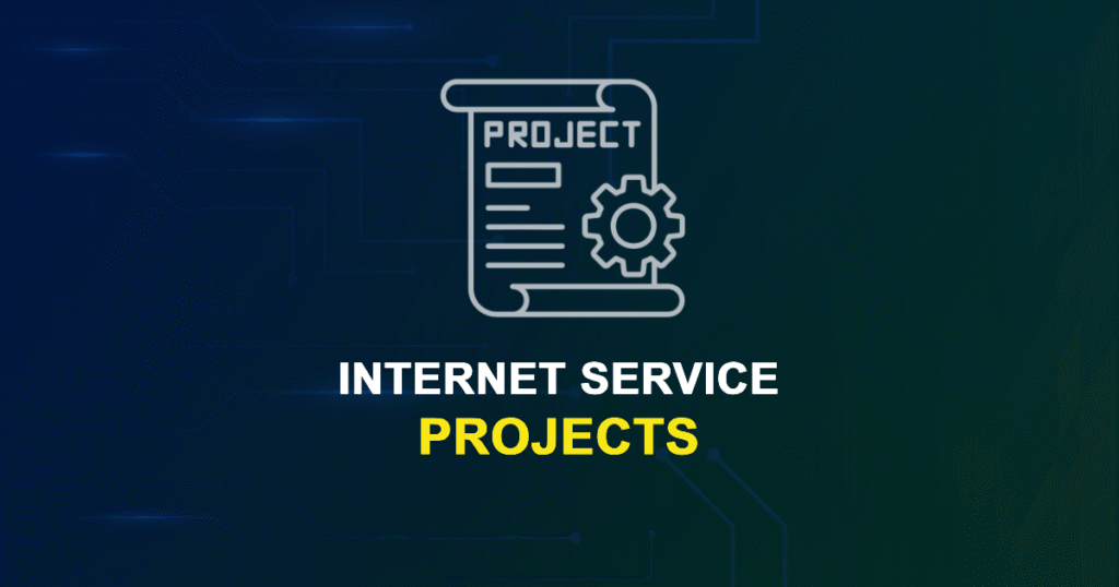Internet Service Projects and Research Topics with source code