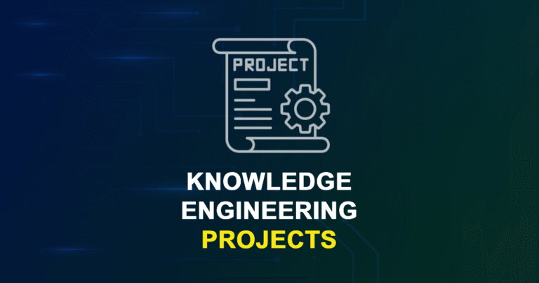 Knowledge Engineering Projects & Research Topics with source code