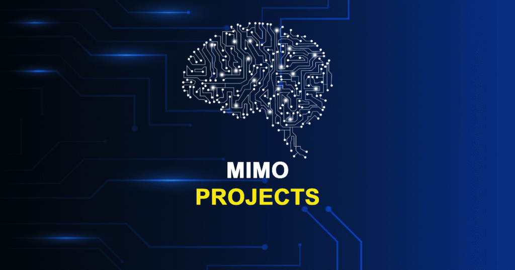 Top 50+ MIMO Projects for Final Year Students