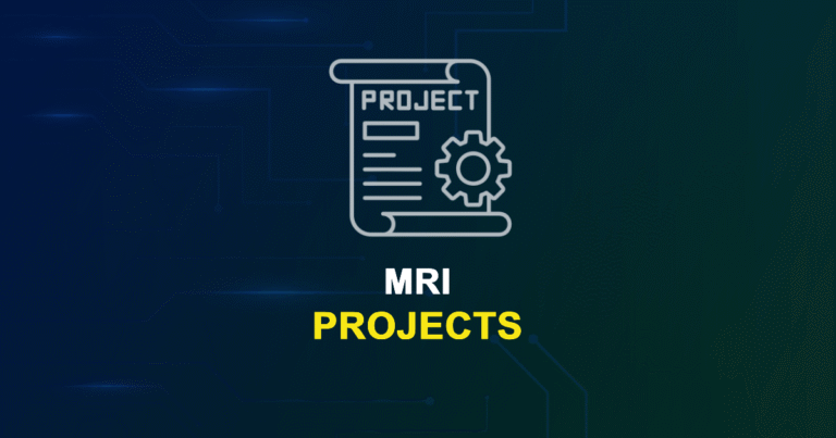 MRI Projects with Source Code for Final Year Students