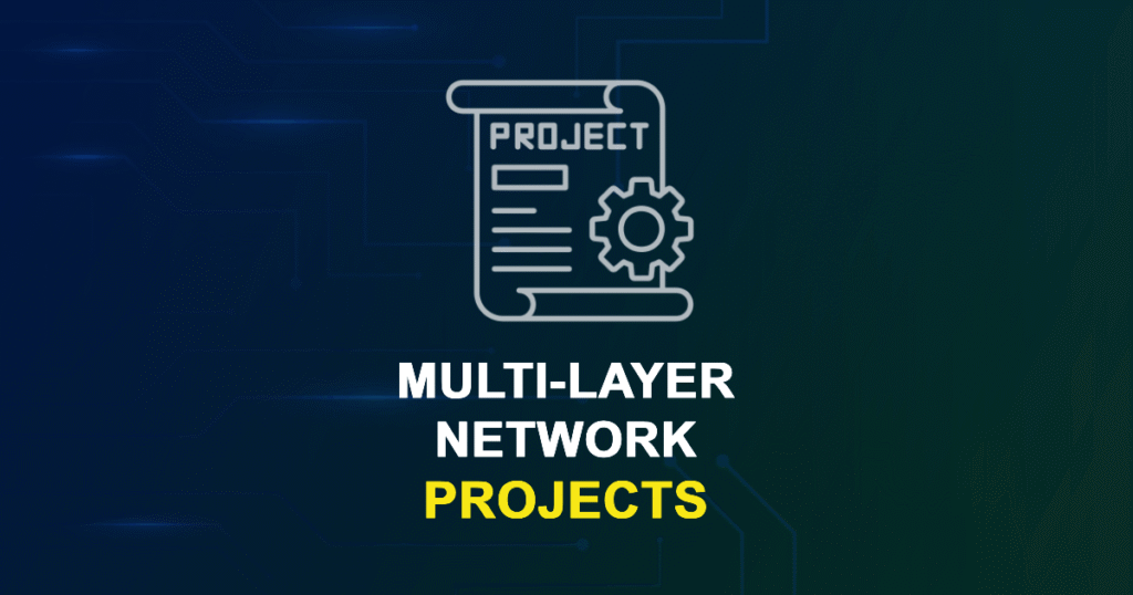 Multi-Layer Network Projects for Engineering Students