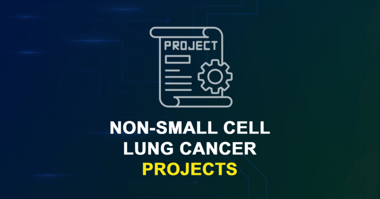 Non-Small Cell Lung Cancer Projects and Research Topics with source code