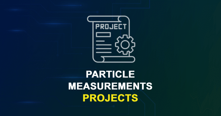 Particle Measurements Projects for Final Year Students
