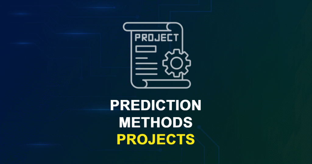Prediction Methods Projects & Research Ideas with source code