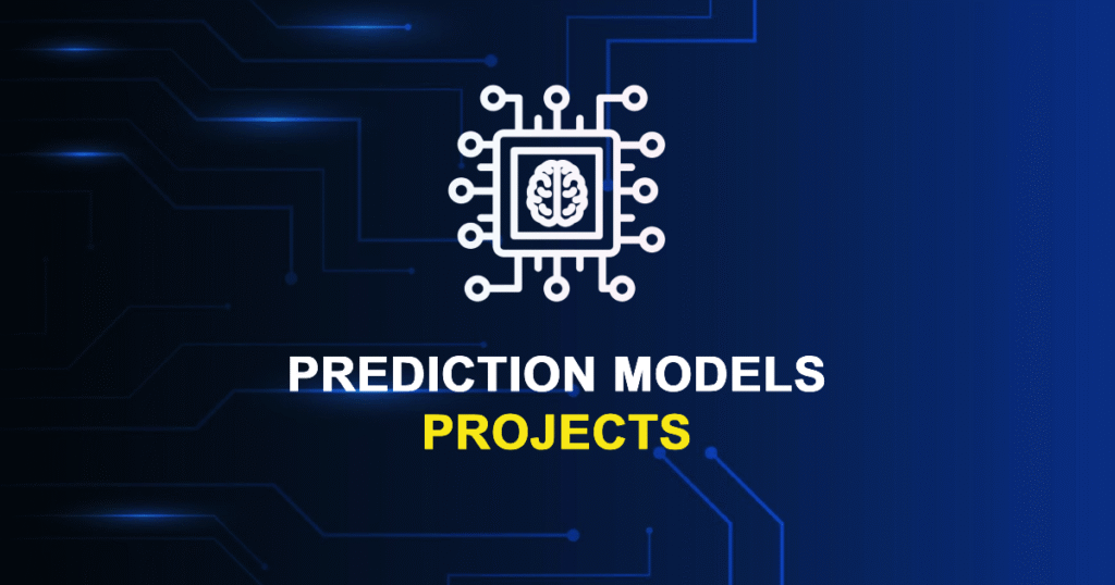 Top Prediction Models Projects for MTech & Research Scholars