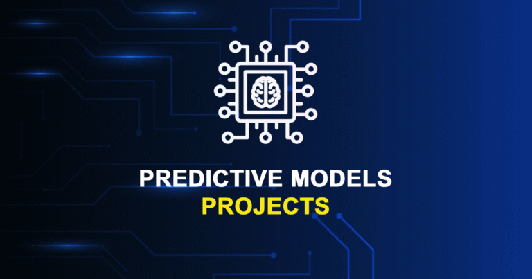Predictive Models Projects for MTech & Research Scholars