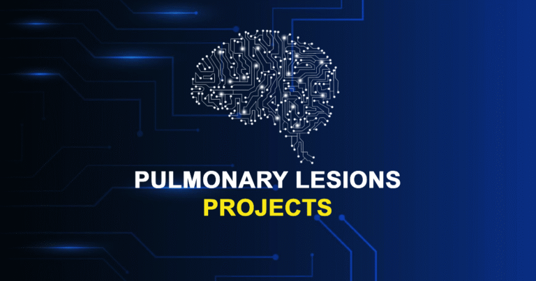 Top Pulmonary Lesions Projects for Final Year Students