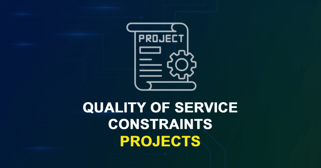 Quality Of Service Constraints Projects and Research Topics with source code