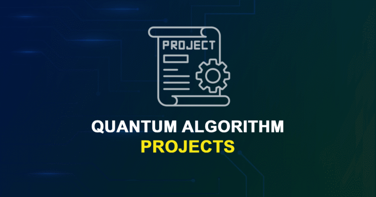 Quantum Algorithm Projects for Final Year Students