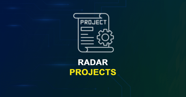 Radar Projects for ME, MS, MTech, PhD Students with Source Code