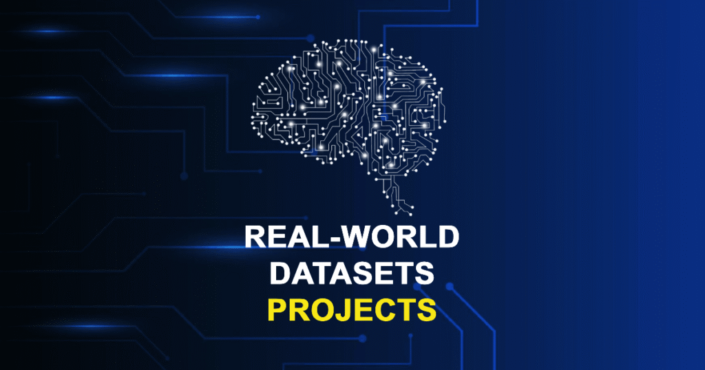 Real-World Datasets Projects and Research Topics