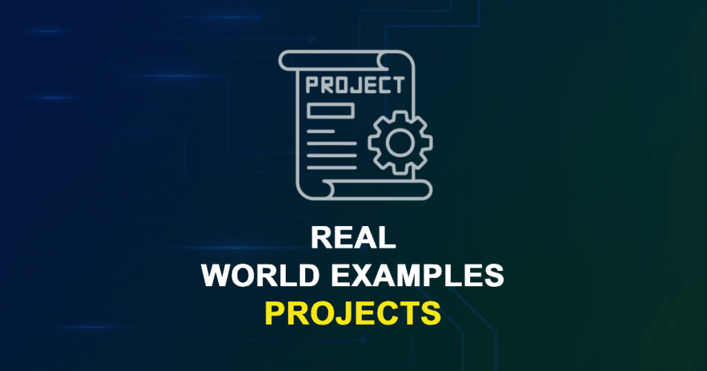 Real-world Examples Projects & Research Ideas with source code
