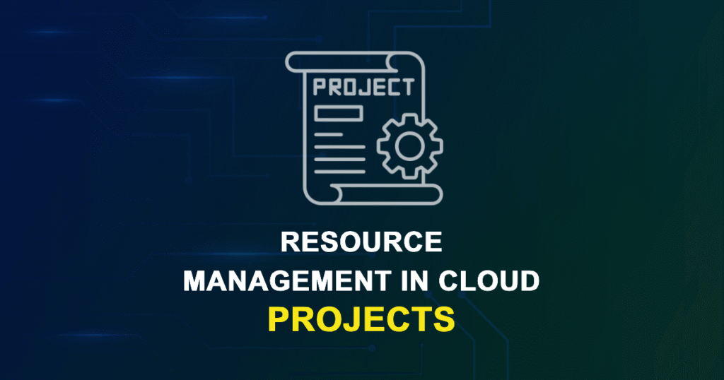 Resource Management In Cloud Projects for Engineering Students