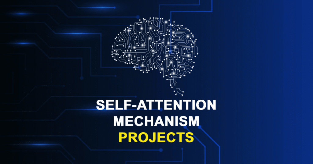 Self-attention Mechanism Projects from Beginner to Advanced