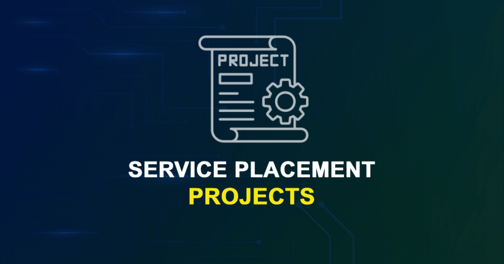 Service Placement Projects for Final Year Students