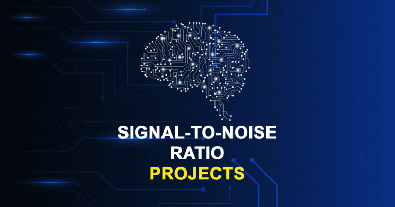 Signal-to-Noise Ratio Projects from Beginner to Advanced