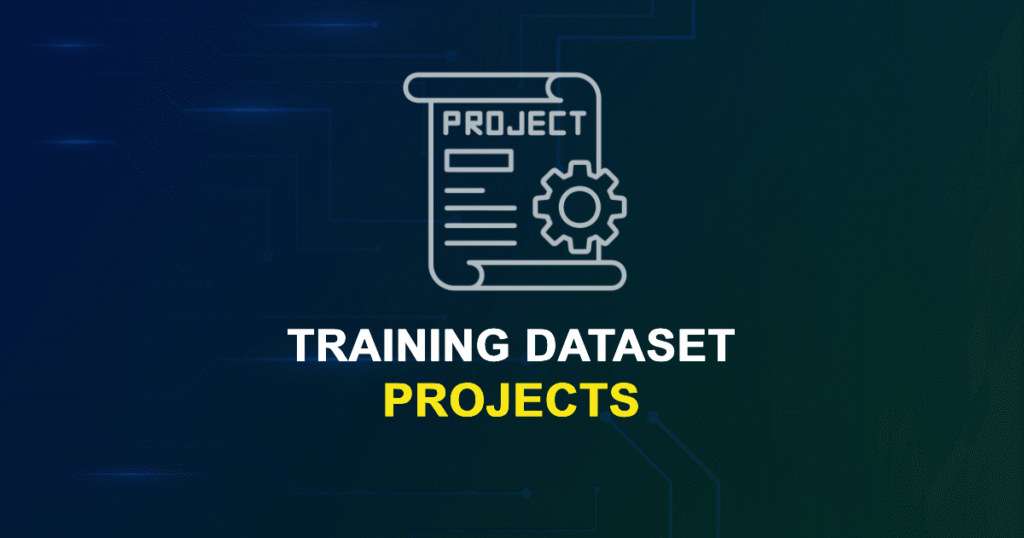 Training Dataset Projects for MTech, MS & PhD Students