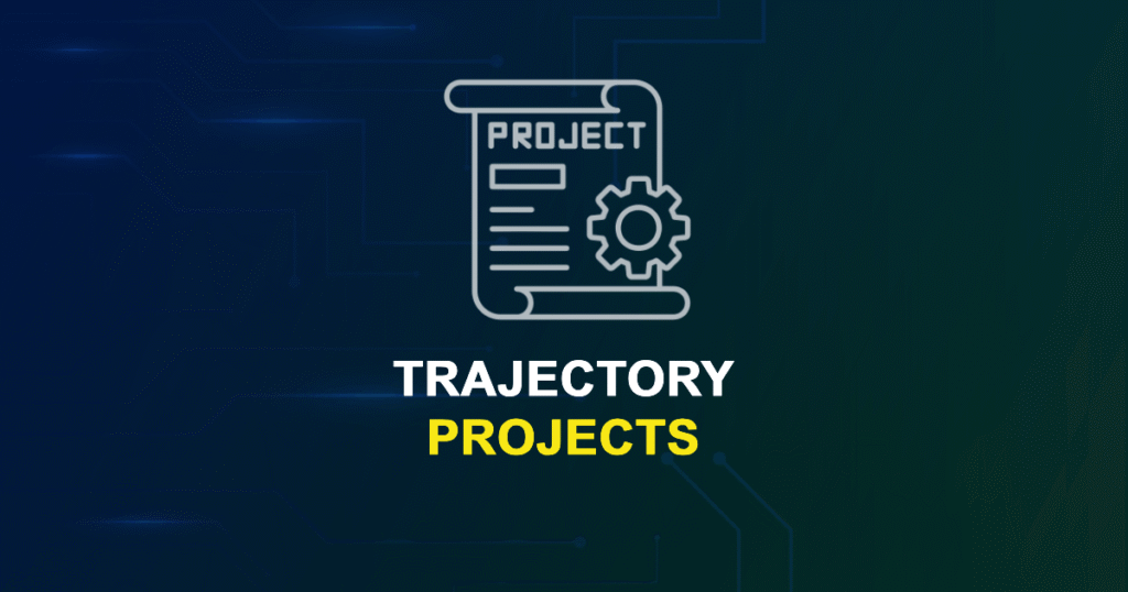 Trajectory Projects for Final Year Students with Source Code