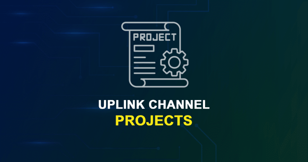 Uplink Channel Projects for MTech & Research Scholars